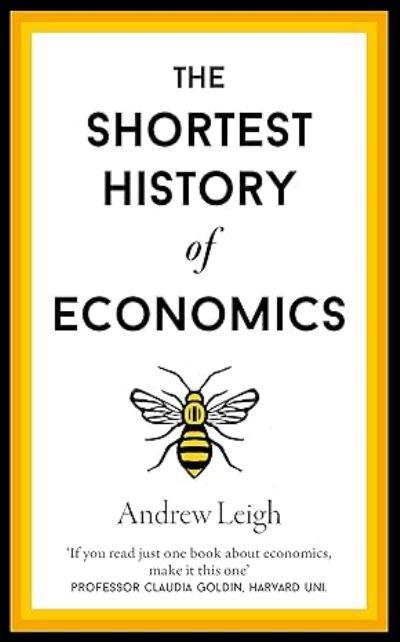 The Shortest History of Economics