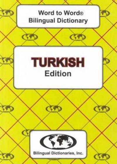 English-Turkish & Turkish-English Word-To-Word Dictionary