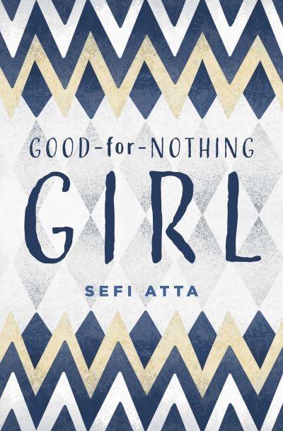 Good For Nothing Girl