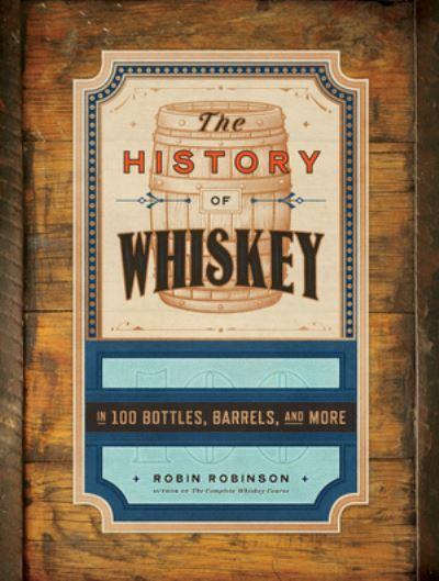 The History of Whiskey