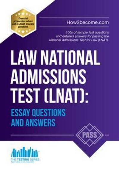 Law National Admissions Test (LNAT): Essay Questions and Ans