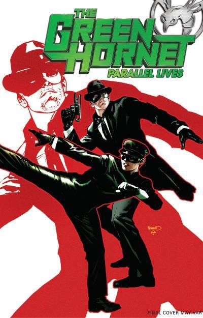 The Green Hornet. Parallel Lives