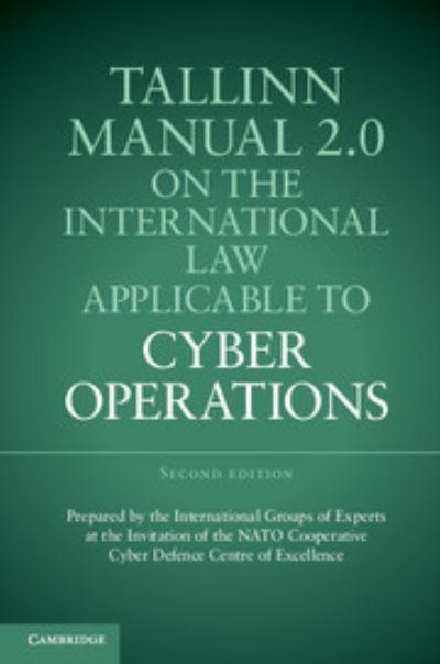 Tallinn Manual 2.0 on the International Law Applicable To Cy