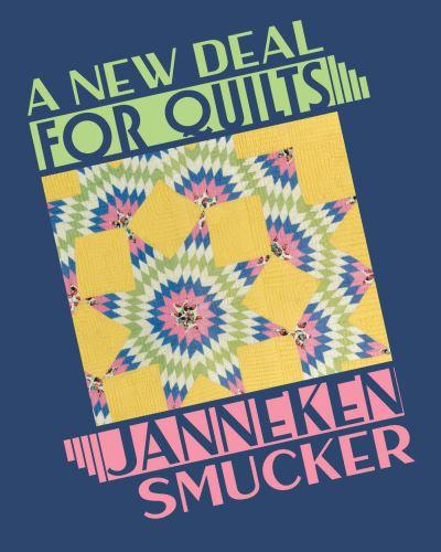 A New Deal For Quilts