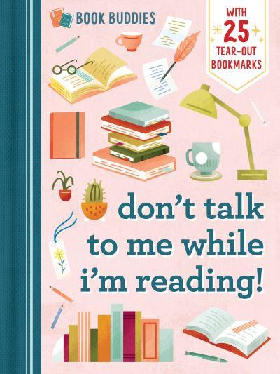 Book Buddies: Don't Talk To Me While I'm Reading!
