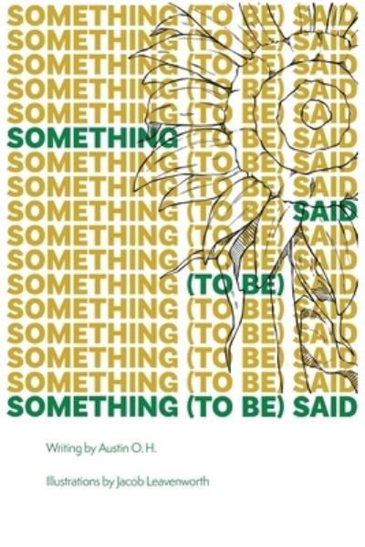 Something (To Be) Said