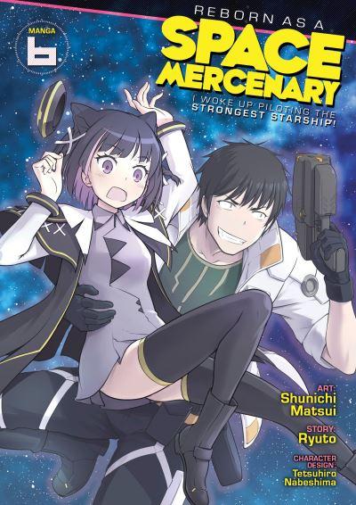 Reborn As a Space Mercenary: I Woke Up Piloting the Stronges