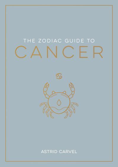 The Zodiac Guide To Cancer