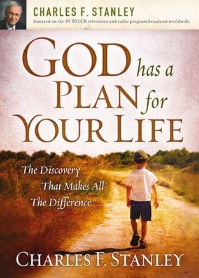God Has a Plan For Your Life