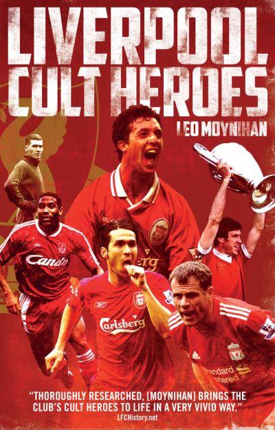 Liverpool Cult Heroes
