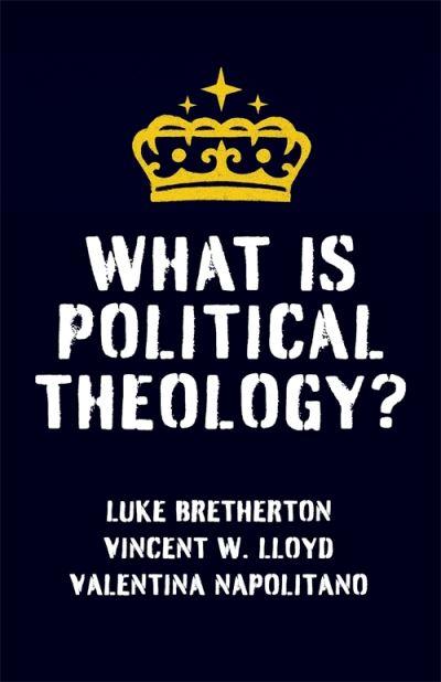 What Is Political Theology?
