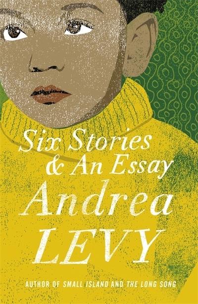 Six Stories &#38; an Essay