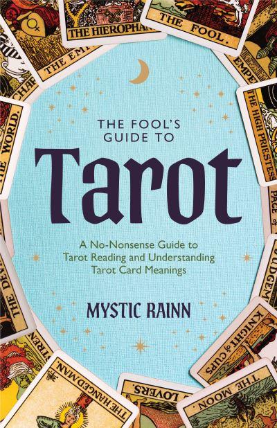 The Fool's Guide To Tarot