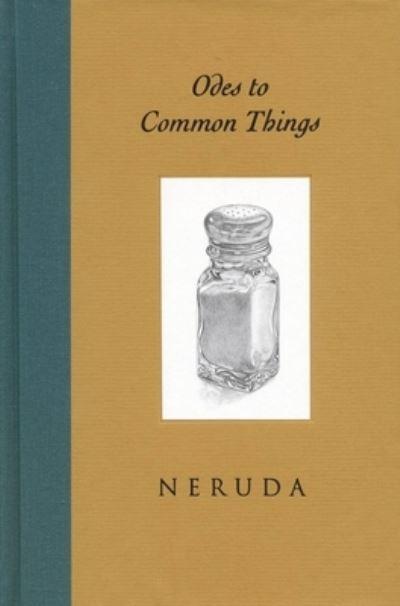 Odes To Common Things