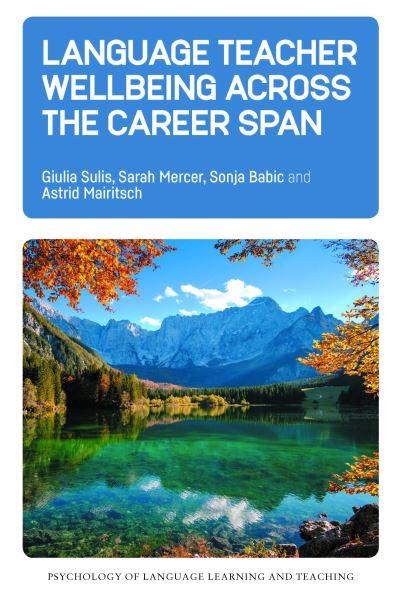 Language Teacher Wellbeing Across the Career Span