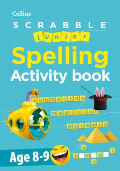 SCRABBLET Junior Spelling Activity Book Age 8-9