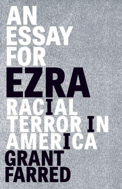 An Essay For Ezra