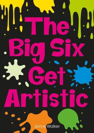 The Big Six Get Artistic