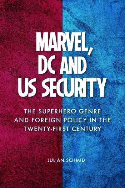 Marvel, DC and US Security