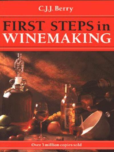 First Steps in Winemaking