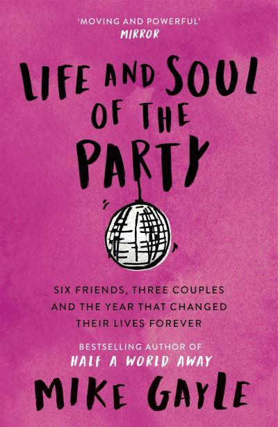 The Life and Soul of the Party