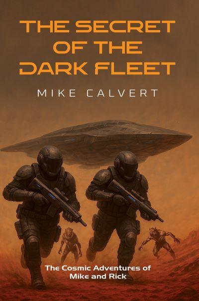 The Secret of the Dark Fleet