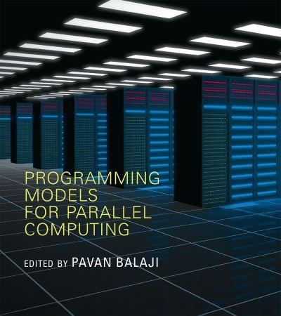 Programming Models For Parallel Computing