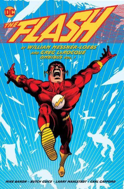 The Flash By William Messner-Loebs and Greg Larocque Omnibus. Vol. 1