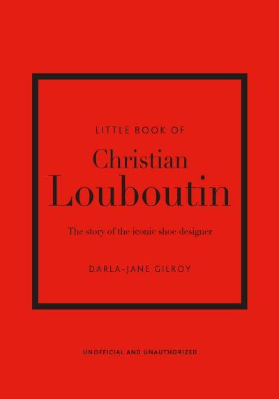 Little Book of Christian Louboutin