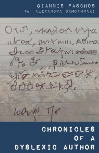 Chronicles of a Dyslexic Author