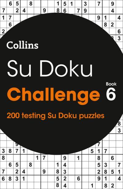 Su Doku Challenge Book 6 - CANCELLED