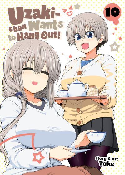 Uzaki-Chan Wants To Hang Out! Vol. 10