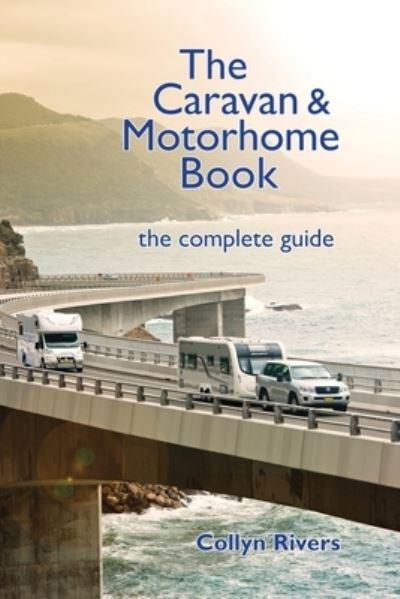 The Caravan &#38; Motorhome Book