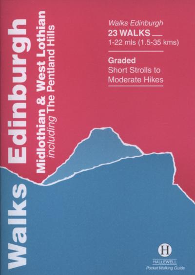 Walks, Edinburgh, Midlothian & West Lothian Including the Pe