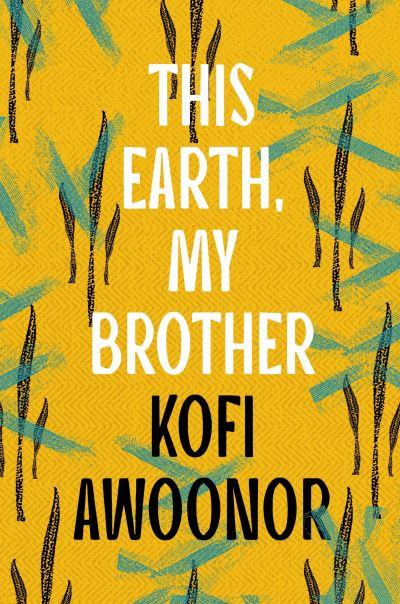 This Earth, My Brother...
