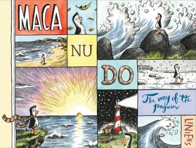 Macanudo: the Way of the Penguin
