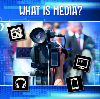 What Is Media?