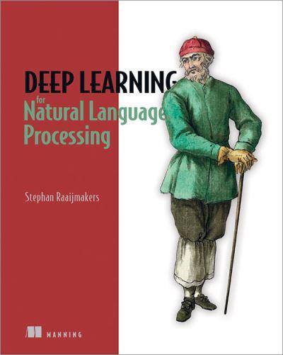 Deep Learning For Natural Language Processing