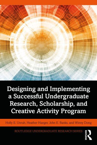 Designing and Implementing a Successful Undergraduate Resear