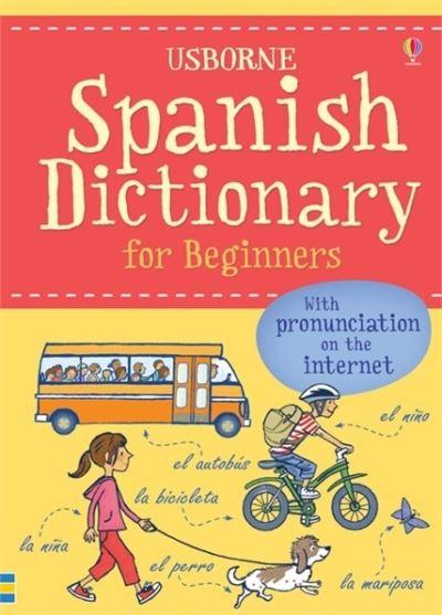 Usborne Spanish Dictionary For Beginners