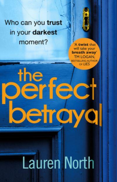The Perfect Betrayal