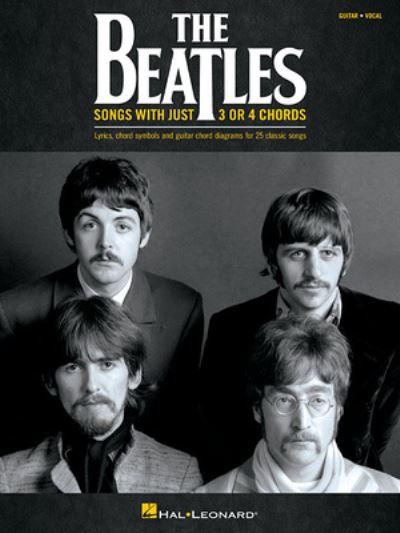 The Beatles - Songs With Just 3 or 4 Chords