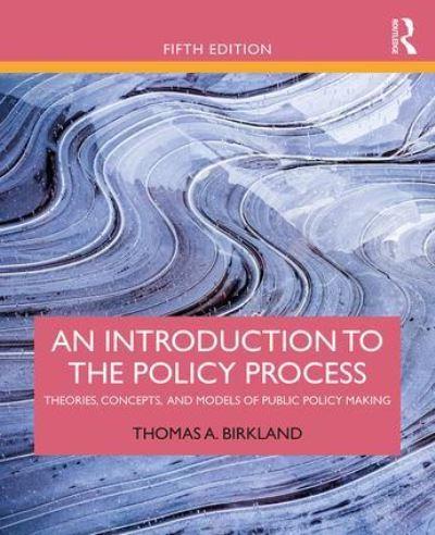 An Introduction To the Policy Process
