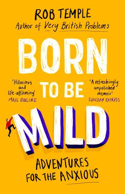 Born To Be Mild