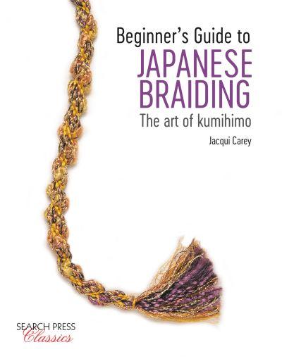 Beginner's Guide To Japanese Braiding