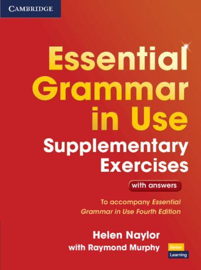 Essential Grammar in Use. Supplementary Exercises With Answers