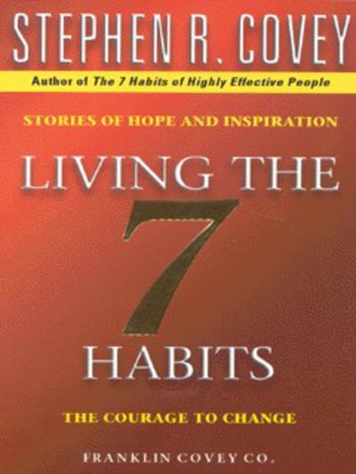 Living the 7 Habits
