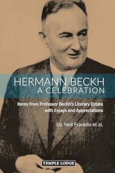 Hermann Beckh, A Celebration