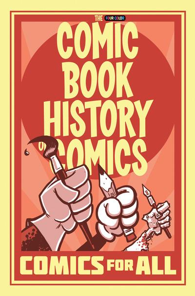Comic Book History of Comics
