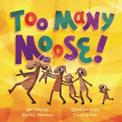 Too Many Moose